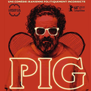 SORTIE DVD : PIG (Mani Haghighi), quand le cinéma iranien nous offre une belle perle.