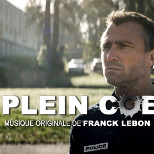 En plein cœur, la bande originale de Franck Lebon