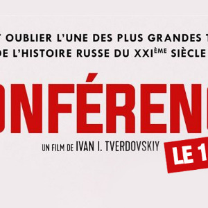 Conférence, un film coup de poing de Ivan Ivanovitch Tverdovski
