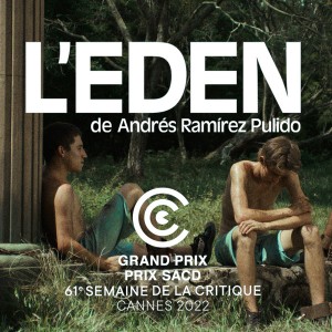 L'ÉDEN de Andrés Ramirez Pulido au cinéma le 22 mars ; un autre regard sur la Colombie