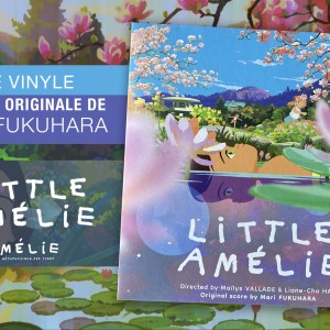 Le vinyle du film d'animation "Amélie et la Métaphysique des tubes" est sorti… Saluons ce bel objet (ici dans sa version anglaise)