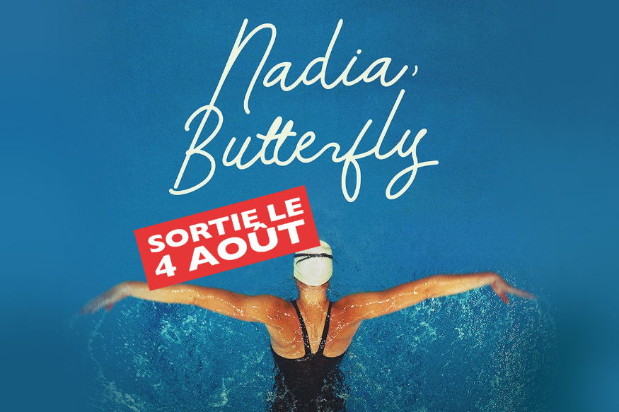 NADIA BUTTERFLY… UN FILM DE PASCAL PLANTE