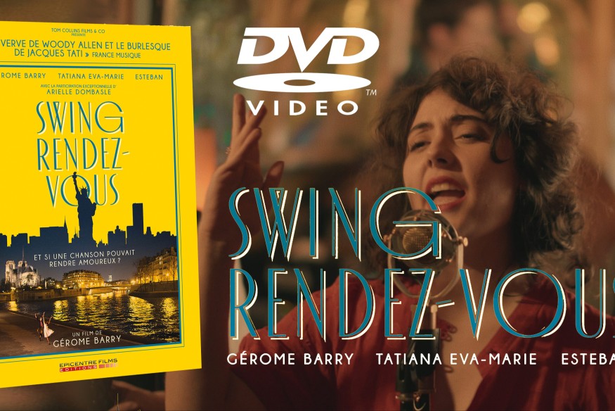 Retrouvez le film Swing Rendez-Vous de Gérome Barry en DVD et VOD dès le 16 mai