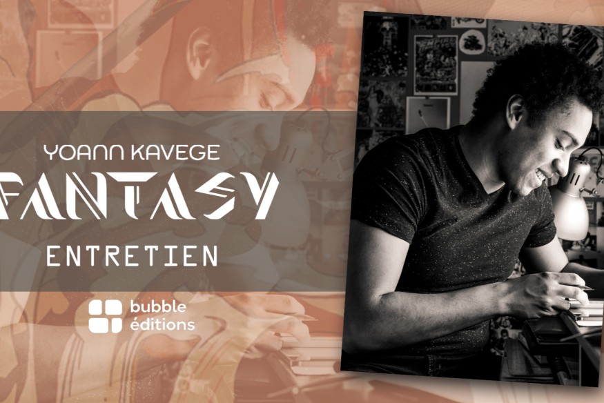 Yoann Kavege l’auteur de ‘Fantasy’, la BD dont nous avons parlé récemment, s’est livré au petit jeu des Questions & Réponses…