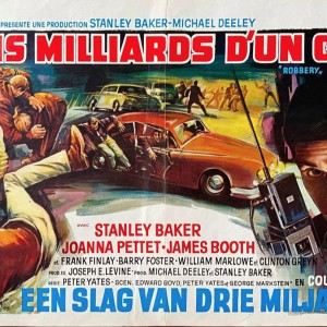 "TROIS MILLIARDS D'UN COUP" de Peter Yates ressort au cinéma le 14 juin