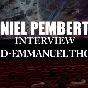 "J’AI L’IMPRESSION DE CONSTRUIRE MON PROPRE ORCHESTRE SUR CHAQUE FILM" RENCONTRE AVEC DANIEL PEMBERTON, UN MARGINAL À HOLLYWOOD, AU FESTIVAL MUSIC & CINEMA DE MARSEILLE.
