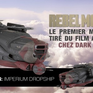 La réplique du DROPSHIP Impérial du film Rebel Moon, vu sur Netflix, sort chez Dark Horse