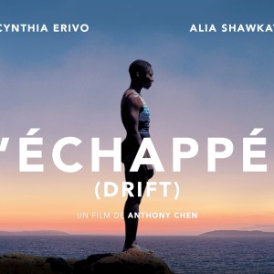 L’Échappée (Drift), le film poignant et remarquablement interprété de Anthony Chen sort au cinéma…