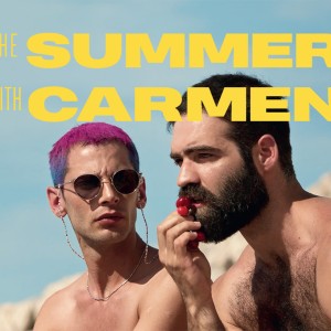 'The Summer With carmen' ; un film sensible qui parle aux LGBT, mais pas que… ! À découvrir le 19 juin au cinéma