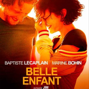 ‘Belle Enfant’, entre drame et comédie, le film signé Jim (de son vrai nom Thierry Terrasson) est sur nos écrans