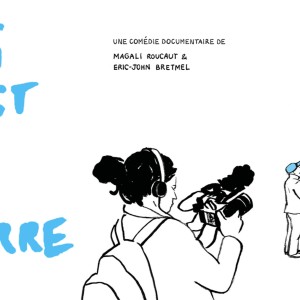 ‘Ceci n’est pas une guerre’, la formidable aventure de MAGALI ROUCAUT et ERIC-JOHN BRETMEL