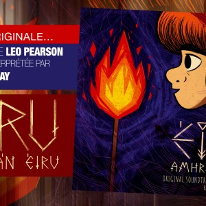 Sortie de la musique du court-métrage ‘ÉIRU’, un score envoutant signé Leo Pearson