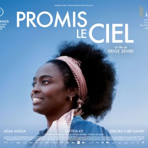 Sortie ce mercredi 28 janvier de ‘Promis le ciel’, la nouvelle réalisation d’Erige Sehiri, un film qui nous parle de racisme, d’exploitation et de mépris