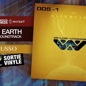 Sortie chez MUTANT du score d’ALIEN EARTH… Un superbe double vinyle et un packaging qui claque !