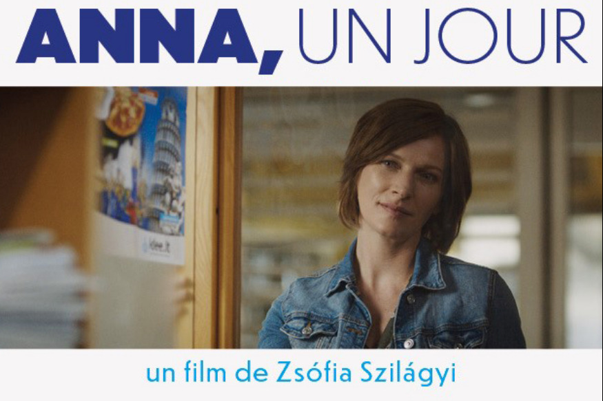 ANNA, UN JOUR, un film de Zsófia Szilágyi