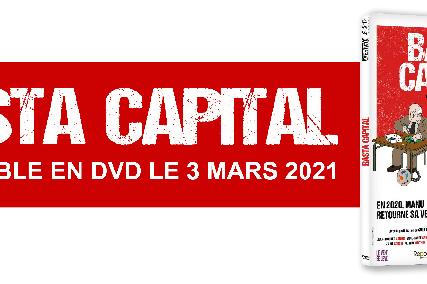 BASTA CAPITAL : SORTIE DU DVD LE 3 MARS 2021