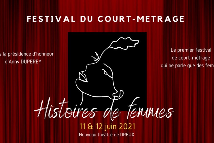 DU 11 AU 12 JUIN AURA LIEU LE FESTIVAL DE DREUX : LE FESTIVAL QUI NE PARLE QU'AUX FEMMES