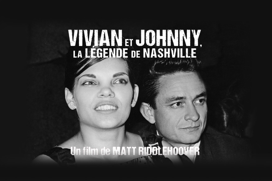 VIVIAN ET JOHNNY, LA LÉGENDE DE NASHVILLE : LE FILM DOCUMENTAIRE À VOIR !