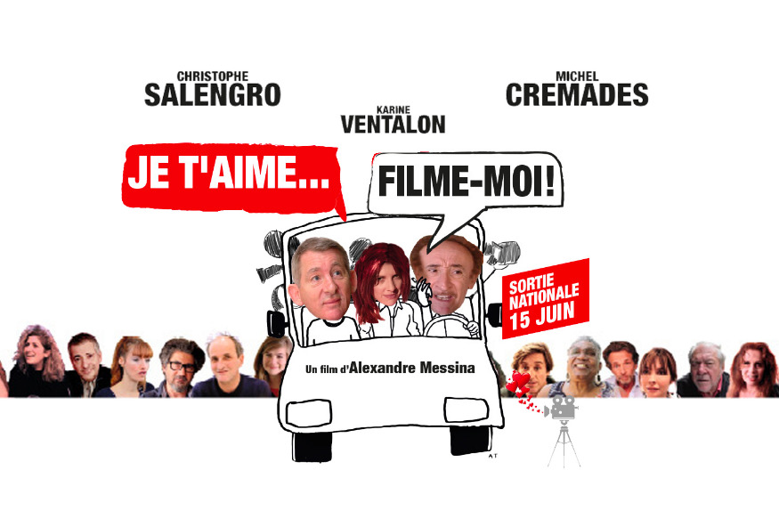 Je t'aime…filme moi ; au cinéma le 15 juin