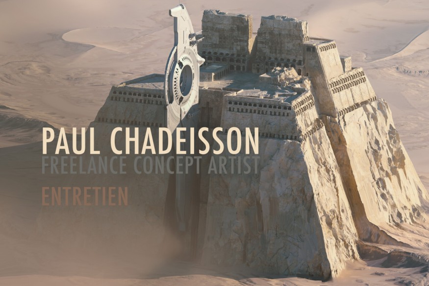 Artiste conceptuel sur un film : entretien avec le graphiste et concepteur Paul Chadeisson