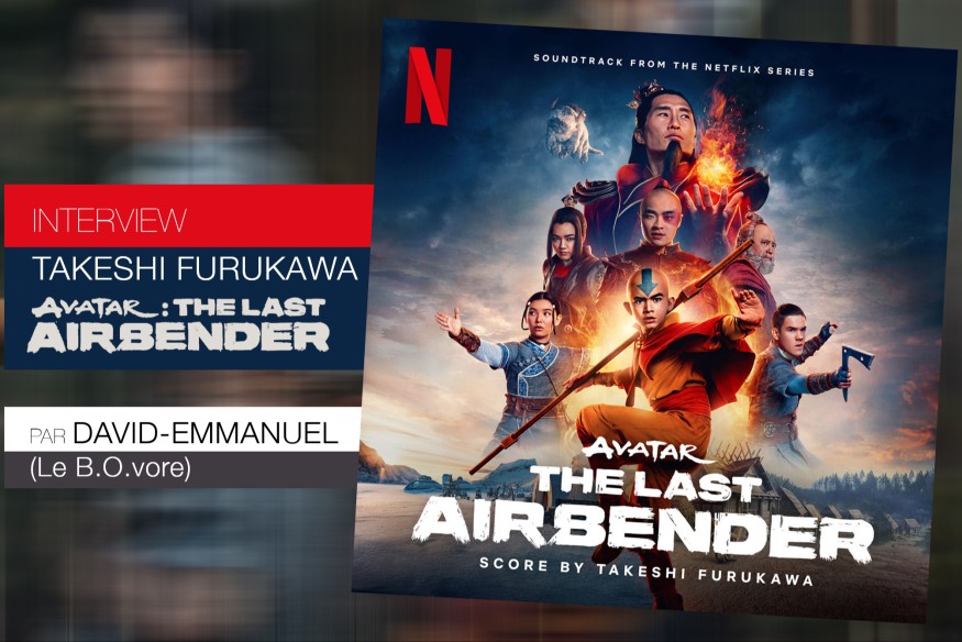 INTERVIEW TAKESHI FURUKAWA – AVATAR : LE DERNIER MAITRE DE L’AIR (David-Emmanuel)