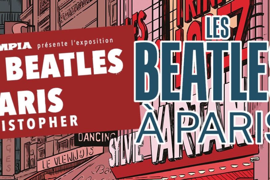 Exposition au restaurant de l’Olympia, des planches originales du roman graphique "LES BEATLES À PARIS"