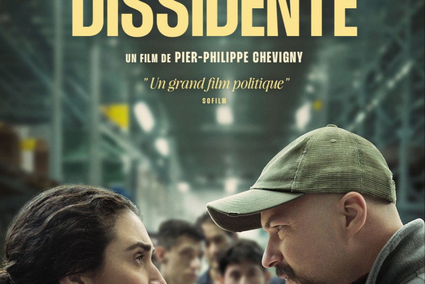 "Dissidente", le film choc du canadien PIER-PHILIPPE CHEVIGNY
