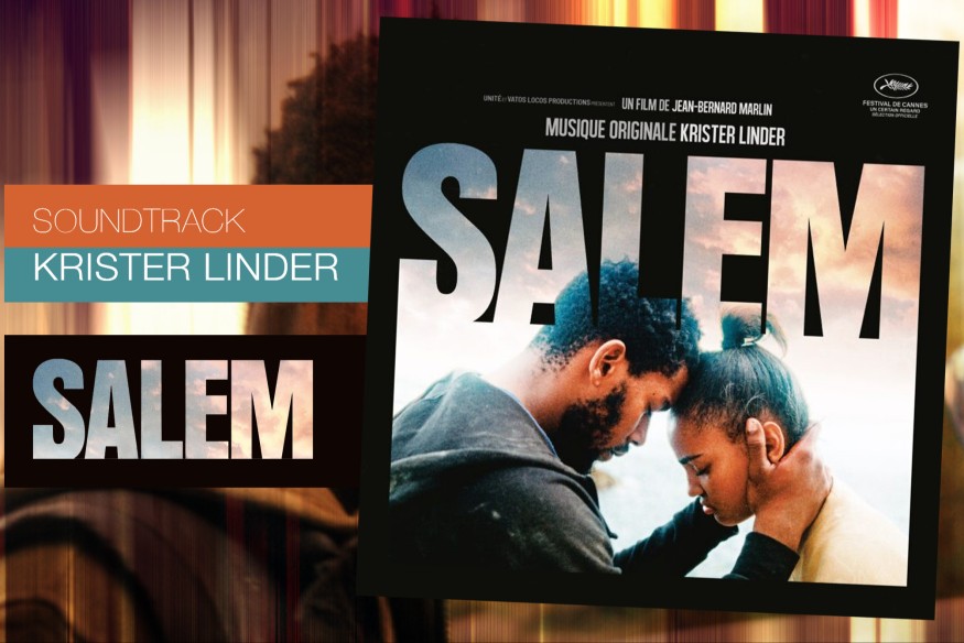 À découvrir : SALEM, la bande originale du film de Jean-Bernard Marlin, signée Krister Linder