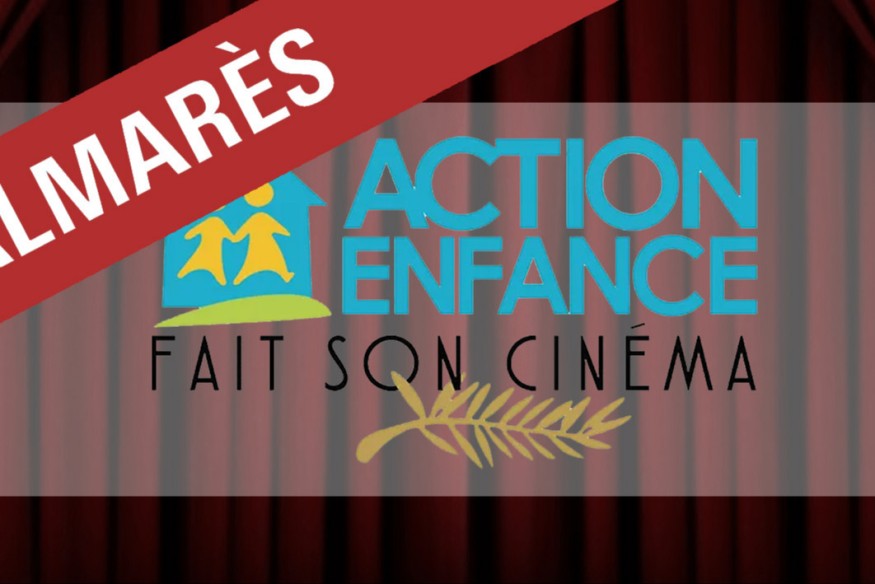 Action Enfance fait son cinéma : la remise des prix a eu lieu lundi 10 juin