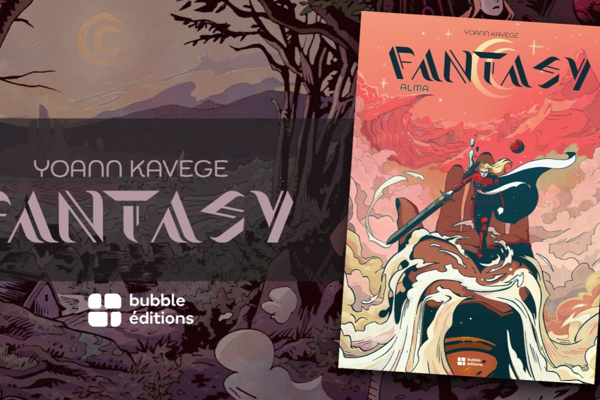‘Fantasy’, la BD monumentale de Yoann Kavege est en librairie… Attention au choc !
