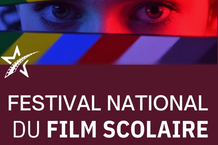 ÉDITION 2025 du ‘Festival National du Film Scolaire’ ; du 1er au 4 Juin 2025 à l’Institut Lumière à Lyon