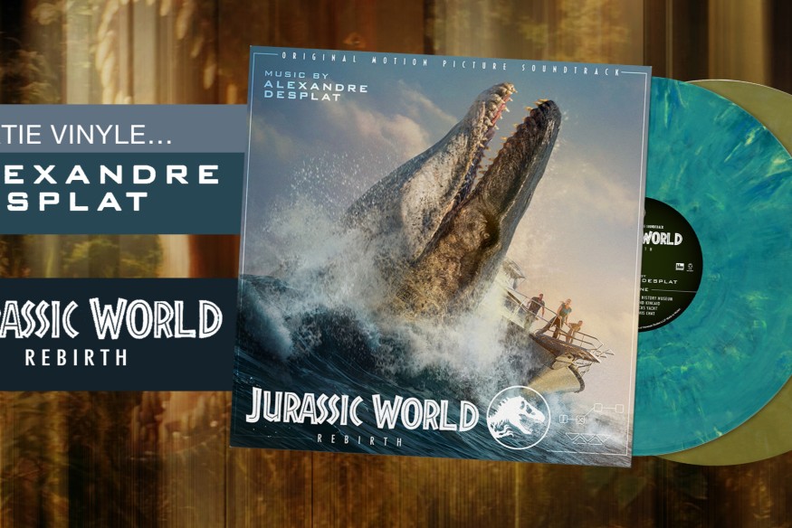 ‘Jurassic World Rebirth’ soundtrack ; Alexandre Desplat s’attaque aux monstres antédiluviens !