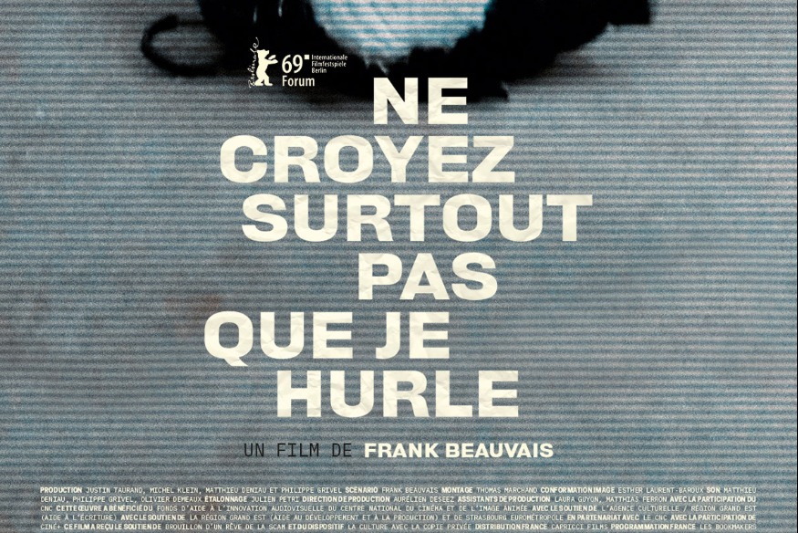 Critique Du Film Documentaire NE CROYEZ SURTOUT PAS QUE JE HURLE